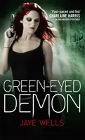 Demonul cu ochi verzi - Sabina Kane: Cartea 3 - Green-Eyed Demon - Sabina Kane: Book 3
