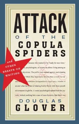 Atacul păianjenilor Copula: Eseuri despre scris - Attack of the Copula Spiders: Essays on Writing