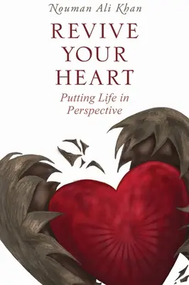 Reînvie-ți inima: Putting Life in Perspective - Revive Your Heart: Putting Life in Perspective