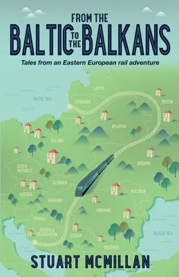 De la Marea Baltică la Balcani - From the Baltic to the Balkans