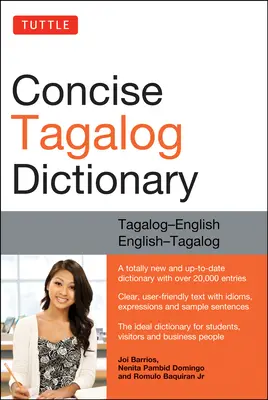 Tuttle Concise Tagalog Dictionary: Tagalog-English English-Tagalog (peste 20.000 de intrări) - Tuttle Concise Tagalog Dictionary: Tagalog-English English-Tagalog (Over 20,000 Entries)