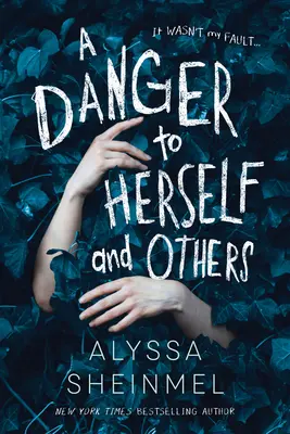 Un pericol pentru ea însăși și pentru ceilalți - A Danger to Herself and Others