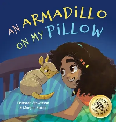 Un armadillo pe perna mea: O aventură în imaginație - An Armadillo on My Pillow: An Adventure in Imagination