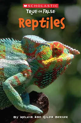 Reptile (Scholastic True or False), 3 - Reptiles (Scholastic True or False), 3