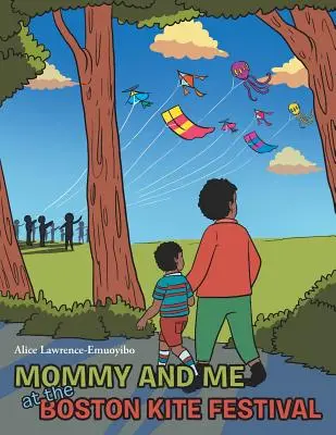Mami și cu mine la Festivalul de zmeie din Boston - Mommy and Me at the Boston Kite Festival
