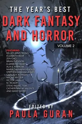 The Year's Best Dark Fantasy & Horror: Volumul doi - The Year's Best Dark Fantasy & Horror: Volume Two