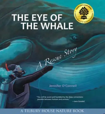 The Eye of the Whale (Ochiul balenei): O poveste de salvare - The Eye of the Whale: A Rescue Story