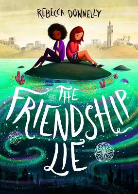 Minciuna prieteniei - The Friendship Lie