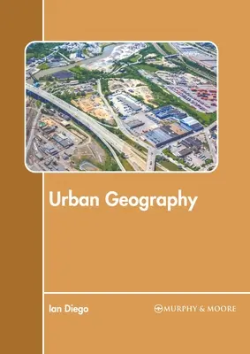 Geografie urbană - Urban Geography