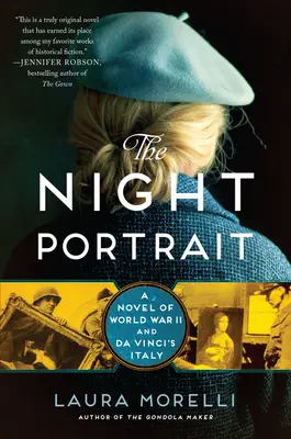Portretul de noapte: Un roman al celui de-al Doilea Război Mondial și Italia lui Da Vinci - The Night Portrait: A Novel of World War II and Da Vinci's Italy