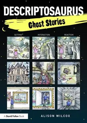 Descriptosaurus: Povestiri cu fantome - Descriptosaurus: Ghost Stories