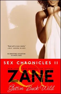 Gettin' Buck Wild: Cronicile sexului II - Gettin' Buck Wild: Sex Chronicles II