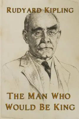Omul care ar fi rege - The Man Who Would Be King