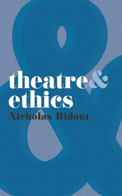 Teatru și etică - Theatre and Ethics