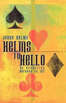 De la Helms la Hello - Helms to Hello