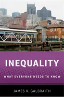 Inegalitatea: Ce trebuie să știe toată lumea(r) - Inequality: What Everyone Needs to Know(r)