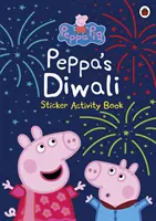 Peppa Pig: Cartea de activități cu autocolante Diwali a lui Peppa - Peppa Pig: Peppa's Diwali Sticker Activity Book
