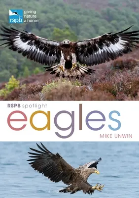 RSPB Spotlight: Vulturii - RSPB Spotlight: Eagles