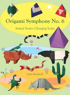 Simfonia Origami nr. 6: Șerpi vărgați care își schimbă solzii - Origami Symphony No. 6: Striped Snakes Changing Scales