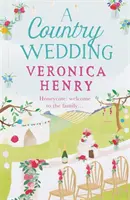 Nunta la țară - Cartea 3 din seria Honeycote - Country Wedding - Book 3 in the Honeycote series