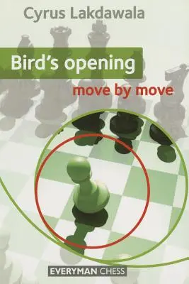 Deschiderea lui Bird: Mișcare cu mișcare - Bird's Opening: Move by Move