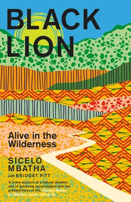 Leul negru: Învățături din sălbăticie - Black Lion: Teachings from the Wilderness