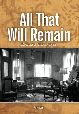 Tot ce va rămâne - All That Will Remain