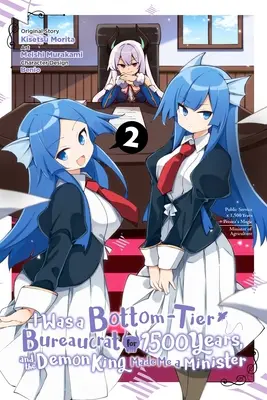 Am fost un birocrat de rang inferior timp de 1.500 de ani, iar Regele Demon m-a făcut ministru, Vol. 2 (Manga) - I Was a Bottom-Tier Bureaucrat for 1,500 Years, and the Demon King Made Me a Minister, Vol. 2 (Manga)