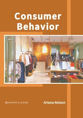Comportamentul consumatorului - Consumer Behavior