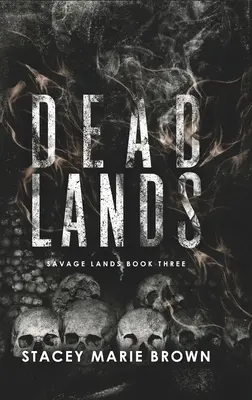 Tărâmuri moarte - Dead Lands