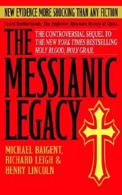 Moștenirea mesianică - The Messianic Legacy