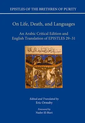 Despre viață, moarte și limbi: O ediție critică arabă și traducerea în engleză a epistolelor 29-31 - On Life, Death, and Languages: An Arabic Critical Edition and English Translation of Epistles 29-31