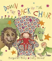 Pe spătarul scaunului - Down The Back of the Chair