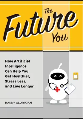 The Future You (Viitorul tău) - The Future You