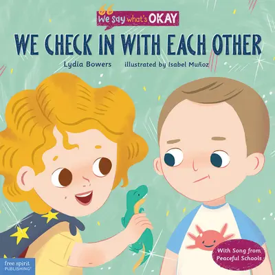Ne verificăm unii pe alții - We Check in with Each Other