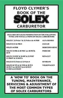Cartea lui Floyd Clymer despre carburatorul Solex - Floyd Clymer's Book of the Solex Carburetor