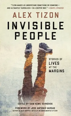 Oameni invizibili: Povești de vieți la margine - Invisible People: Stories of Lives at the Margins