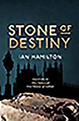 Piatra destinului - Stone of Destiny