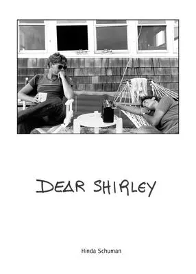 Dragă Shirley: O poveste adevărată - Dear Shirley: A True Story