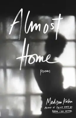 Aproape acasă: Poezii - Almost Home: Poems