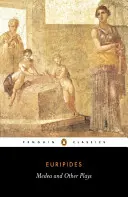 Medeea și alte piese de teatru - Medea and Other Plays