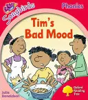 Oxford Reading Tree: Level 4: More Songbirds Phonics - Tim's Bad Mood