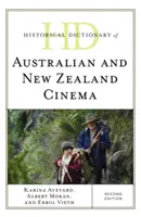 Dicționar istoric al cinematografiei australiene și neozeelandeze, ediția a doua - Historical Dictionary of Australian and New Zealand Cinema, Second Edition