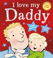 Îl iubesc pe tăticul meu - I Love My Daddy