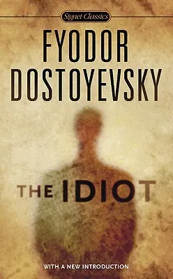 Idiotul - The Idiot