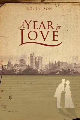 Un an pentru iubire - A Year For Love