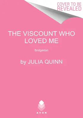 Vicontele care m-a iubit: Bridgerton - The Viscount Who Loved Me: Bridgerton