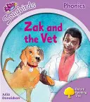 Oxford Reading Tree Songbirds Phonics: Level 1+: Zak and the Vet