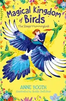 Regatul magic al păsărilor: Colibri adormiți - Magical Kingdom of Birds: The Sleepy Hummingbirds