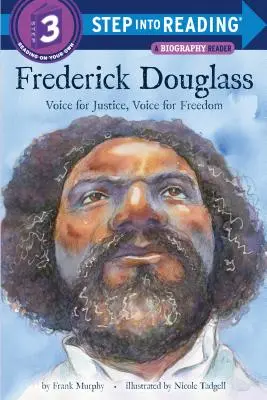 Frederick Douglass: Voce pentru dreptate, voce pentru libertate - Frederick Douglass: Voice for Justice, Voice for Freedom